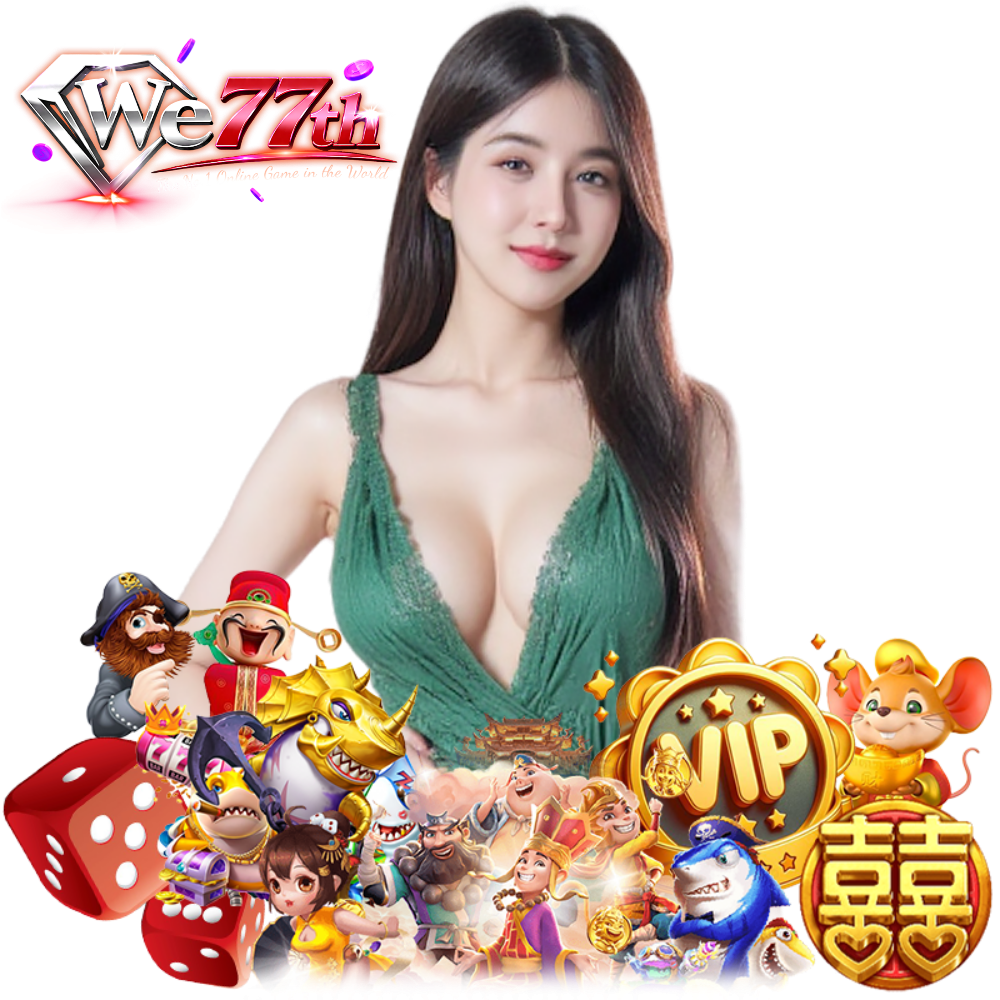 WE77TH สล็อตสุดฮิต